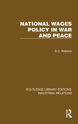 National Wages Policy in War and Peace 1