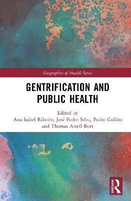 Gentrification and Public Health 1