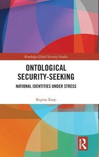 bokomslag Ontological Security-Seeking