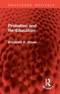 bokomslag Probation and Re-Education