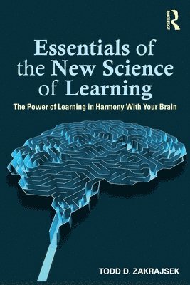 bokomslag Essentials of the New Science of Learning