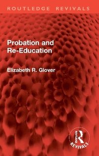 bokomslag Probation and Re-Education