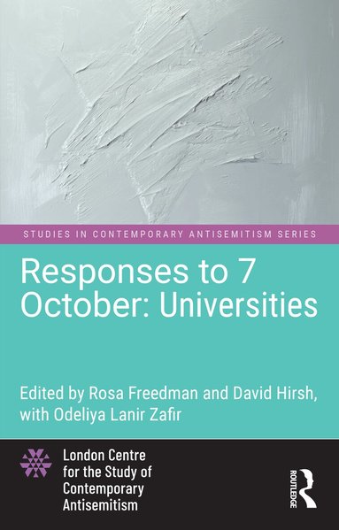 Rosa Freedman, David Hirsh - Responses to 7 October: Universities, Inbunden