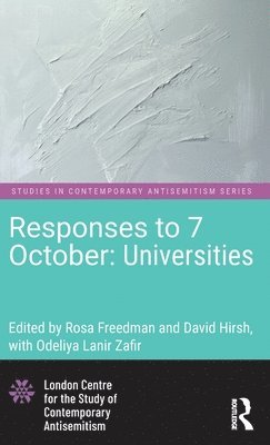 bokomslag Responses to 7 October: Universities