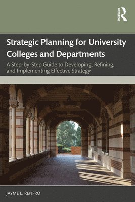 Strategic Planning for University Colleges and Departments 1