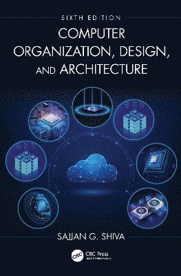 bokomslag Computer Organization, Design, and Architecture