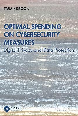 Optimal Spending on Cybersecurity Measures 1