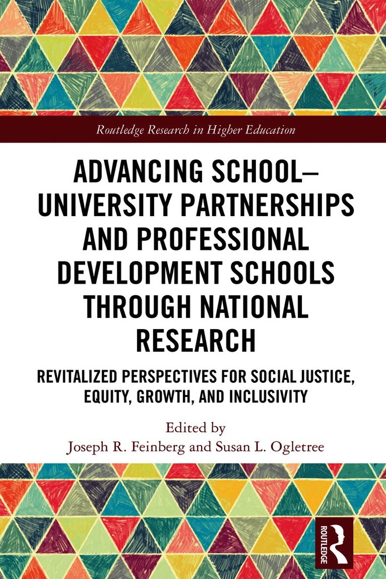 Advancing School-University Partnerships and Professional Development Schools through National Research