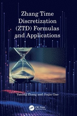 Zhang Time Discretization (ZTD) Formulas and Applications 1