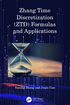 Zhang Time Discretization (ZTD) Formulas and Applications 1