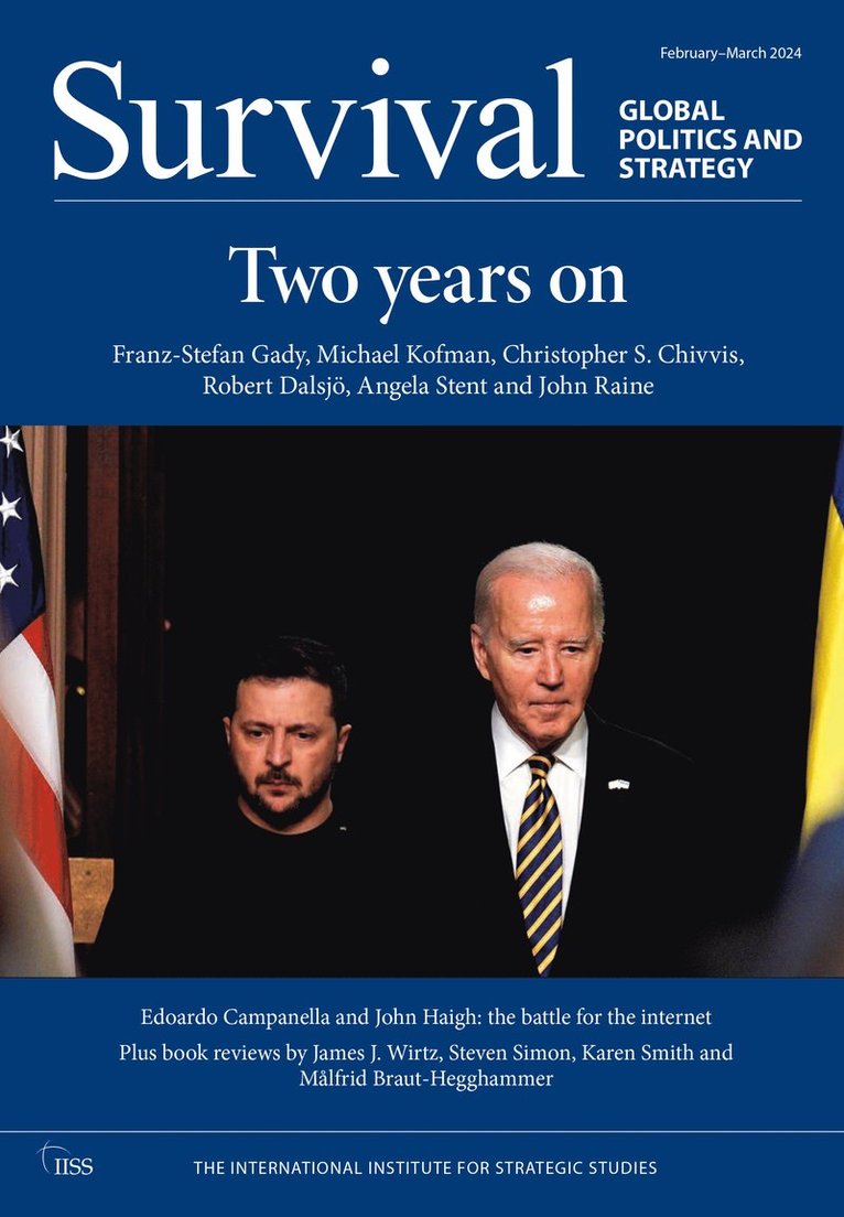 The International Institute for Strategic Studies (IISS), UK) International Institute for Strategic Studies (IISS), The (The International Institute for Strategic Studies (IISS), International Institute for Strategic St, The International Institute for Strategic Studies (Iiss) - Survival: February-March 2024, Häftad