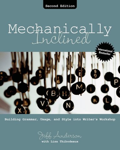 Jeff Anderson, Lisa Thibodeaux - Mechanically Inclined, Häftad