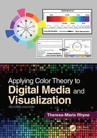 bokomslag Applying Color Theory to Digital Media and Visualization