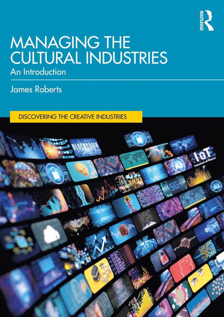 Managing the Cultural Industries