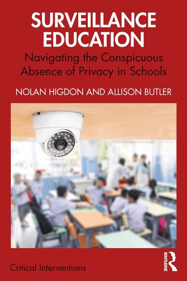 Nolan Higdon, Allison Butler - Surveillance Education, Häftad