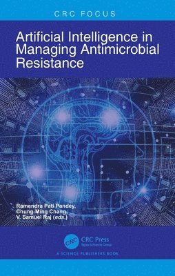 bokomslag Artificial Intelligence in Managing Antimicrobial Resistance