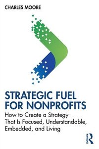bokomslag Strategic FUEL for Nonprofits