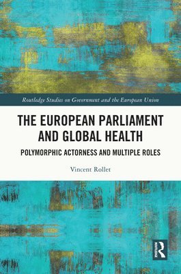 The European Parliament and Global Health 1