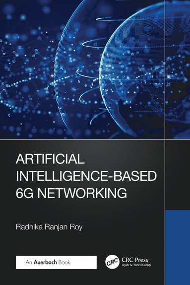 bokomslag Artificial Intelligence-Based 6G Networking