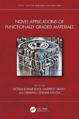 Novel Applications of Functionally Graded Materials 1