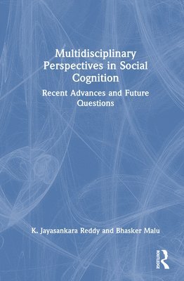 bokomslag Multidisciplinary Perspectives in Social Cognition