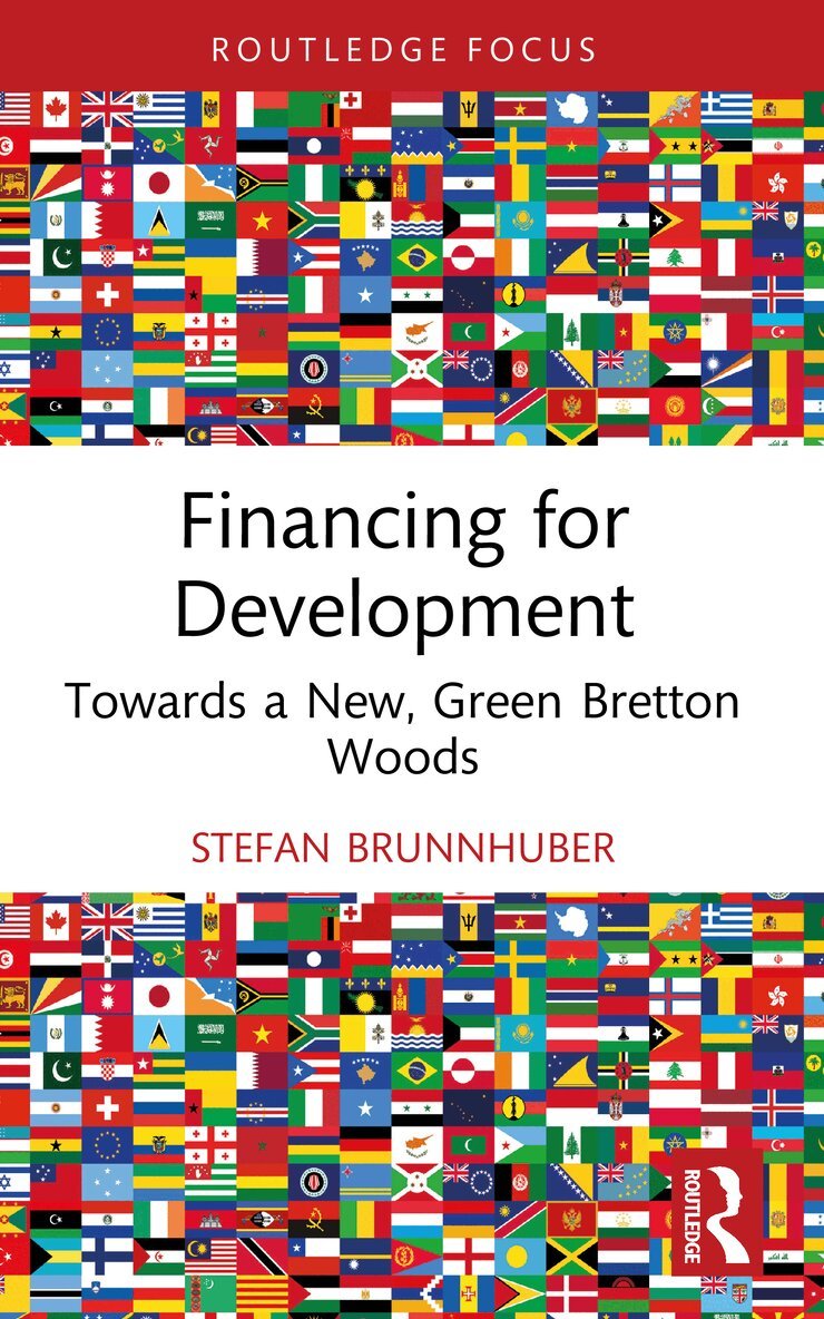 Stefan Brunnhuber - Financing for Development, Häftad