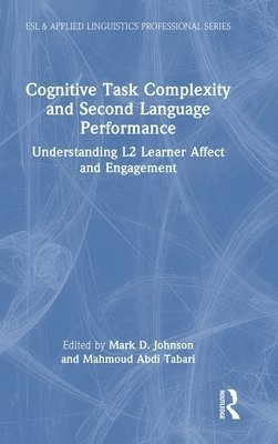 Cognitive Task Complexity and Second Language Performance 1