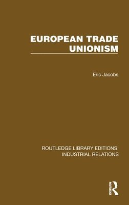 bokomslag European Trade Unionism