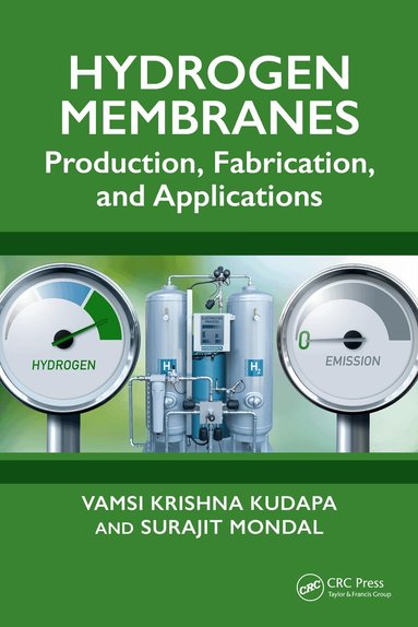 Vamsi Krishna Kudapa, Surajit Mondal - Hydrogen Membranes, Inbunden