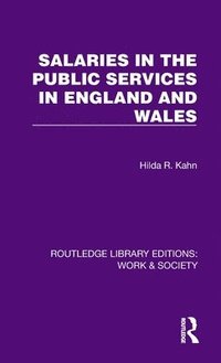 bokomslag Salaries in the Public Services in England and Wales