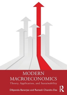 Dibyendu Banerjee, Ramesh Chandra Das, India) Das, Ramesh Chandra (Vidyasagar University, West Bengal - Modern Macroeconomics, Häftad