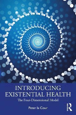 Peter la Cour, Peter La Cour - Introducing Existential Health, Häftad