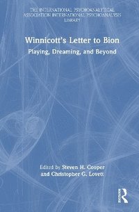 bokomslag Winnicotts Letter to Bion