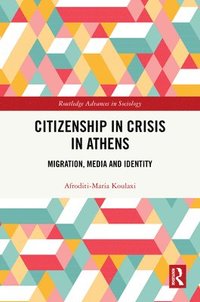 bokomslag Citizenship in Crisis in Athens