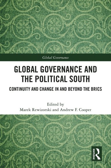 bokomslag Global Governance and The Political South