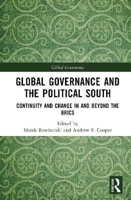 Global Governance and The Political South 1