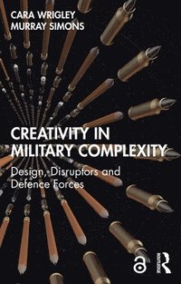 bokomslag Creativity in Military Complexity