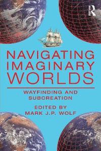 bokomslag Navigating Imaginary Worlds