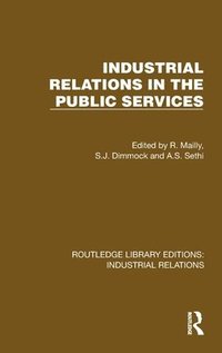 bokomslag Industrial Relations in the Public Services