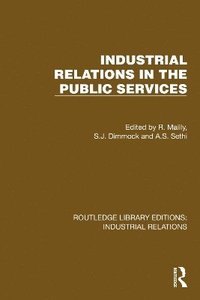 bokomslag Industrial Relations in the Public Services