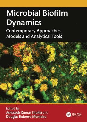 bokomslag Microbial Biofilm Dynamics