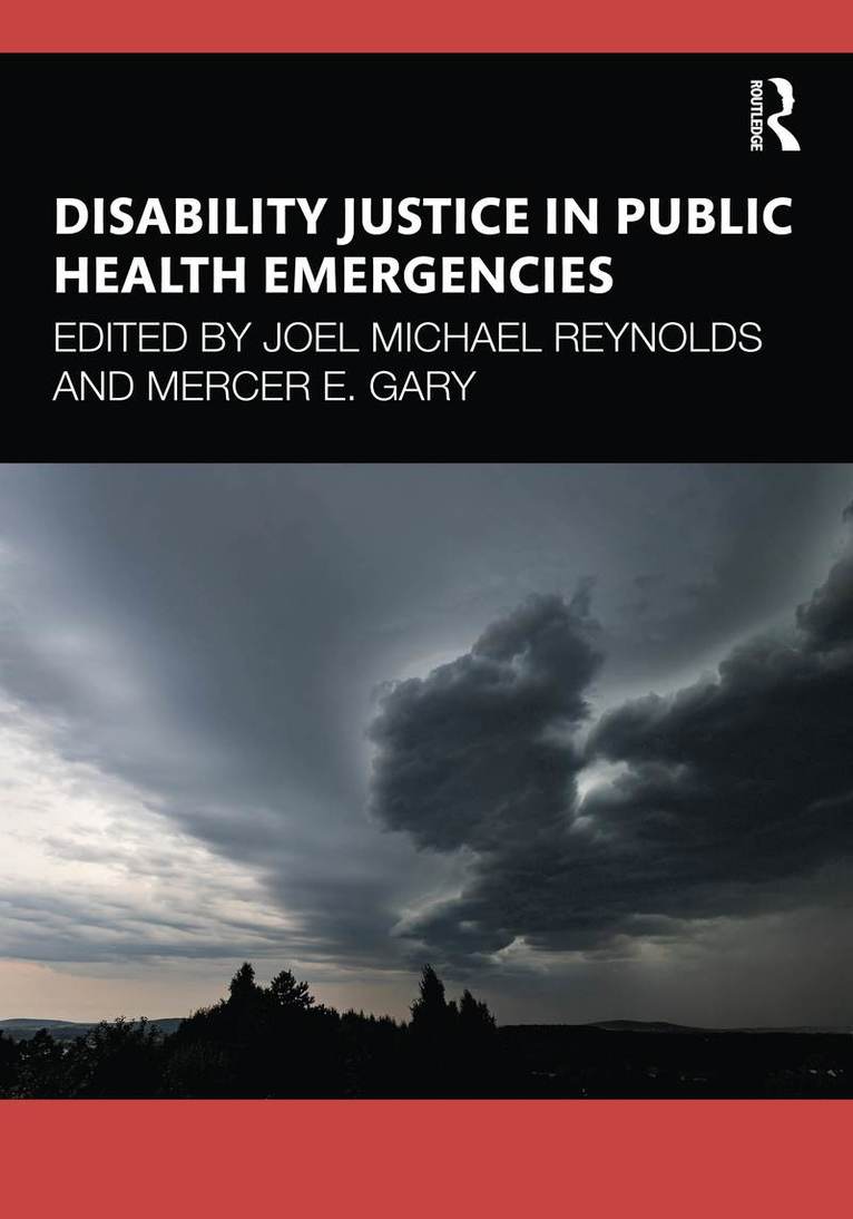 Disability Justice in Public Health Emergencies 1