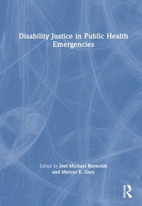 bokomslag Disability Justice in Public Health Emergencies