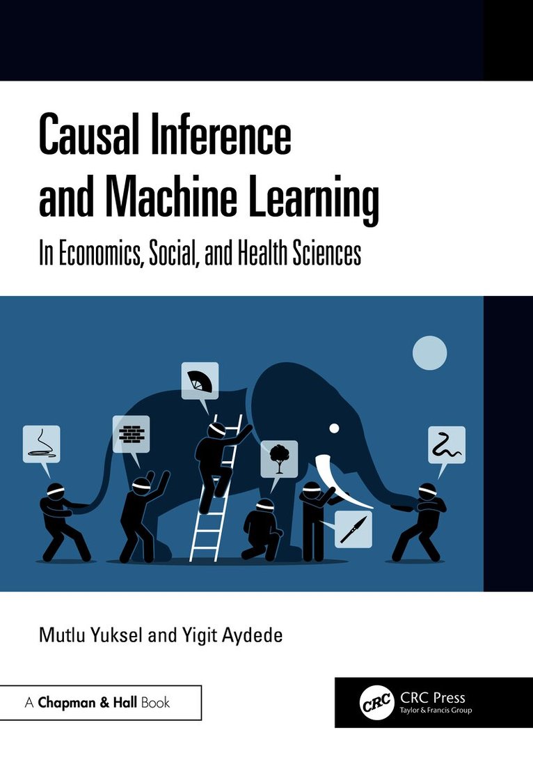 Causal Inference and Machine Learning