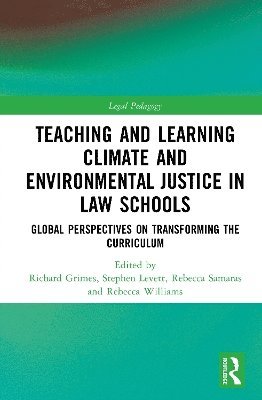 bokomslag Teaching and Learning Climate and Environmental Justice in Law Schools