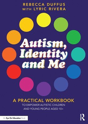 Autism, Identity and Me 1