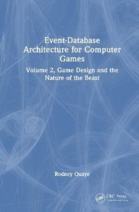 bokomslag Event-Database Architecture for Computer Games