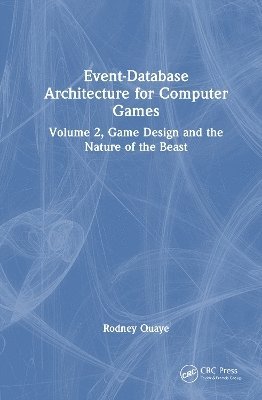 bokomslag Event-Database Architecture for Computer Games