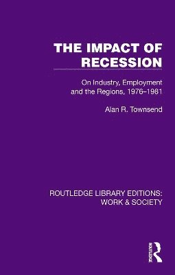 The Impact of Recession 1