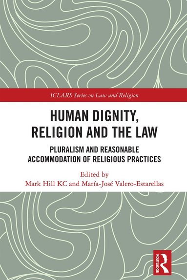 bokomslag Human Dignity, Religion and the Law